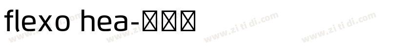 flexo hea字体转换